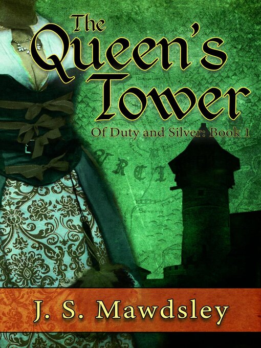 Title details for The Queen's Tower by J.S. Mawdsley - Available